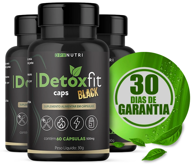 Selo de garantia 30 dias Detox Fit Caps Black compra segura risco zero